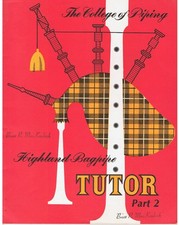 Highland Bagpipe Tutor, Part 1