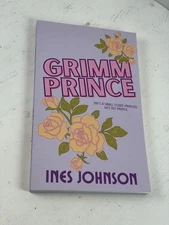 Grimm Prince By INES JOHNSON Hello Lovely Edition SIGNED! New