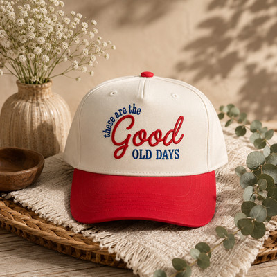 Custom Embroidered These Are The Good Old Days Trucker Hat Vintage Cap