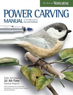 Power Carving Manual, Second Edition by David Hamilton (Paperback Book)