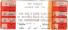 The Eagles • Concert Ticket Stub — Aug 6  1978, CNE Exhibition Stadium, Toronto