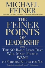 The Feiner Points of Leadership by Michael Feiner  NEW Hardcover ~ 50 Basic Laws