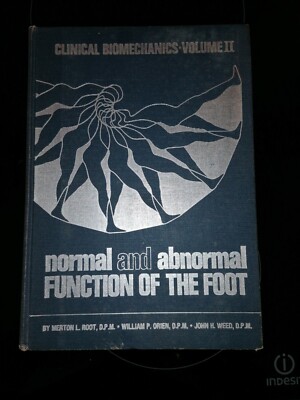Normal And Abnormal Function Of The Foot Clinical Biomechanics Vol 2 1977