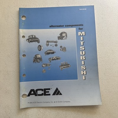 ACE Electric Company 1994 Alternator Components For Mitsubishi Catalog 740-30100