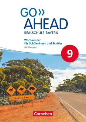 Go Ahead 9. Jahrgangsstufe - Ausgabe für Realschulen in Bayern - Wordmaster Ursu