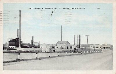 #ad St Louis MI Michigan McClanahan Oil Refinery Leonard Petroleum Vtg Postcard T4 $28.00