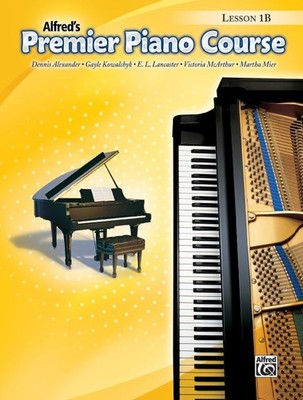 Premier Piano Course, Lesson 1B Piano Book By Dennis Alexander, Gayle Kowalchyk,