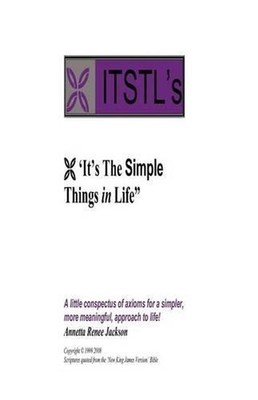Itstl's - It's The Simple Things In Life by Annetta Renee Jackson (English) Pape