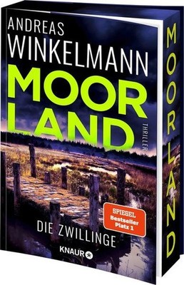 Moorland. Die Zwillinge: Thriller Winkelmann, Andreas: