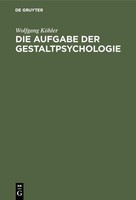 Die Aufgabe Der Gestaltpsychologie Wolfgang KöHler
