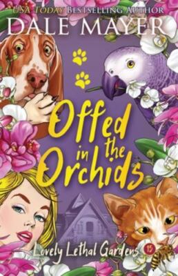 Offed in the Orchids by Mayer, Dale