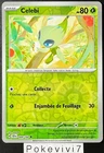 Carte Pokemon CELEBI 004/142 REVERSE EV7 Ecarlate et Violet 7 SCR FR NEUF