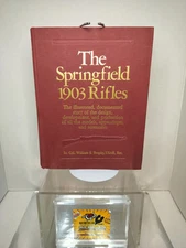 The Springfield 1903 Rifles by Lt. Col. William S Brophy -  1985 HB