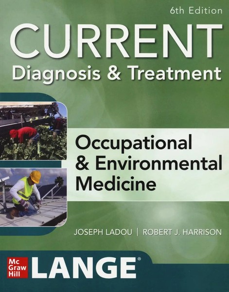 Joseph Ladou (U. A.) | Current Diagnosis & Treatment Occupational &...-image