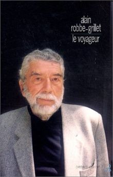 Le Voyageur von Robbe-Grillet, Alain | Buch | Zustand sehr gut
