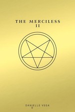 Merciless II: The Exorcism of Sofia Flores, The: 2 (The Mer... by Vega, Danielle