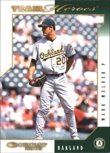 2003 Donruss Team Heroes Mark Mulder #375 card