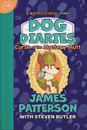 Thumbnail - James Patterson Dog Diaries: Curse Of The Mystery Mutt (gebundene