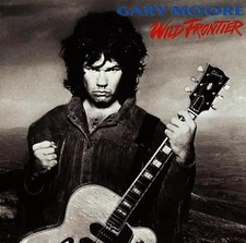 Gary Moore - Wild Frontier ZUSTAND SEHR GUT