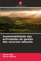 Saikat Maji (U. A.) | Sustentabilidade Das Actividades De GestãO Dos Recursos...