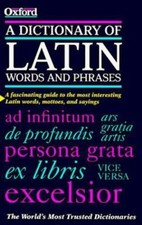 A Dictionary of Latin Words and Phrases by James Morwood (1998, Hardcover)