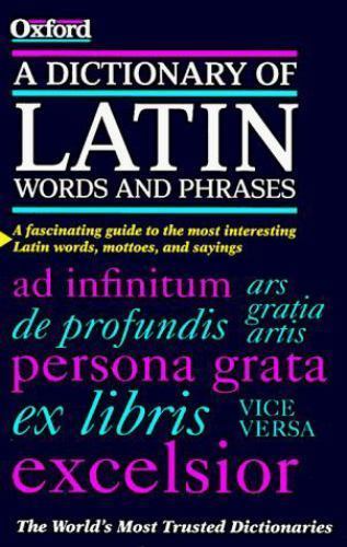 Dictionary of Latin Words and Phrases by James Morwood (1998, Hardcover ...