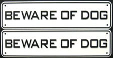 2 Beware Of Dog Signs