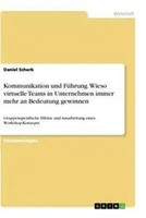 Kommunikation Und FüHrung. Wieso Virtuelle Teams In Unternehmen Immer Mehr An...