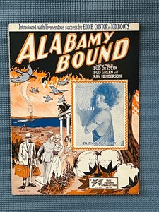Alabama Bound sheet music, 1925, featuring Blossom Seeley