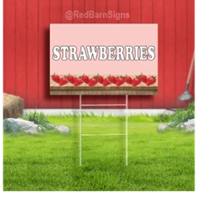 Strawberries Indoor Outdoor Coroplast Yard Sign 