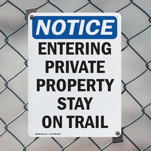 (2 Pack) Entering Private Property Stay On Trail OSHA Notice Sign Decal Metal - Imagen 5 de 21