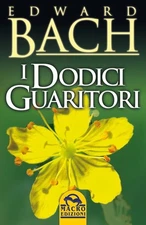 Bach Edward Dodici Guaritori (Paperback) (UK IMPORT)