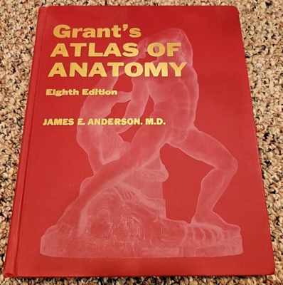 Grant's Atlas of Anatomy 第8版 Grants Atlas of Anatomy - 8th Edition- James E. Anderson