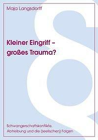 Thumbnail - Kleiner Eingriff - Großes Trauma? | Buch | 9783898115421