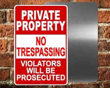 PRIVATE PROPERTY NO TRESPASSING (RED) signs violators stay out do not enter pp13