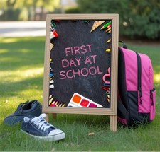 First Day of School Board Poster  Printable Back to School Sign  Digital