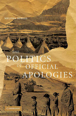 The Politics of Official Apologies Nobles Paperback Cambridge University Press