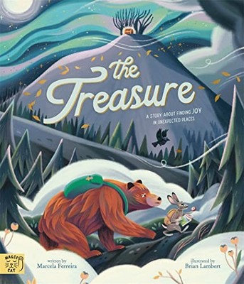 The Treasure: A Story About Finding Joy in Unexpected Places,Fer