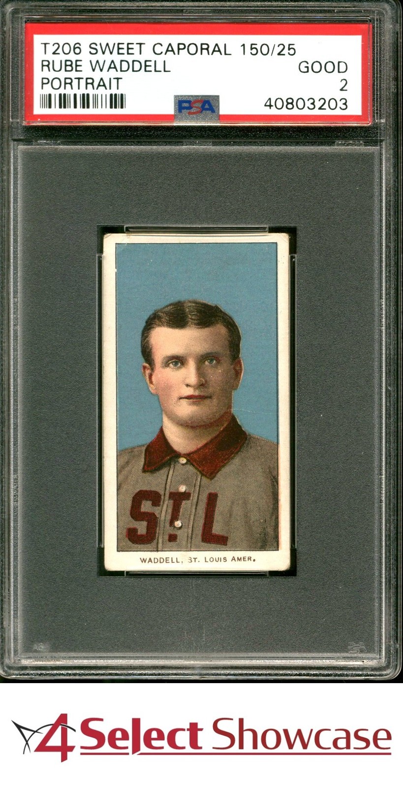 1909-11 T206 SWEET CAPORAL 150/25 RUBE WADDELL HOF PORTRAIT POP 4 PSA 2 view 1