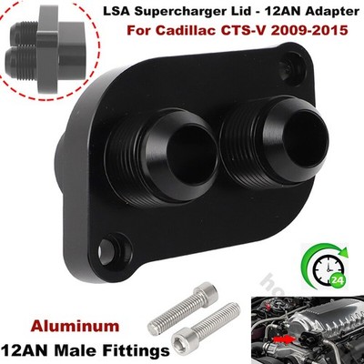 For CTS-V LSA Supercharger Lid to12AN Water Manifold Adapter Intercooler Fitting