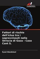 Eyad Abedelaal | Fattori Di Rischio Dell'ictus Tra I Sopravvissuti Nella...