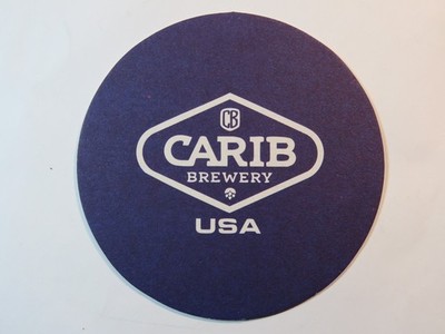 Beer Bar Coaster ~ CARIB Brewery ~Champs Fleurs, TRINIDAD + NEVIS & GRENADA