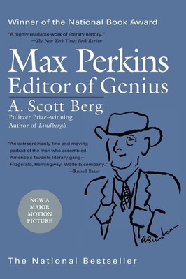 Max Perkins Editor of Genius: National Book Award Winner A. Scott Berg Buch 2008