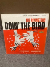THE RIVINGTONS DOIN THE BIRD, ORIGINAL 1963 US PRESSING LP, LST7282, 1E/1E, VG+