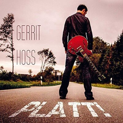 Gerrit Hoss Platt! (2015)  [CD]