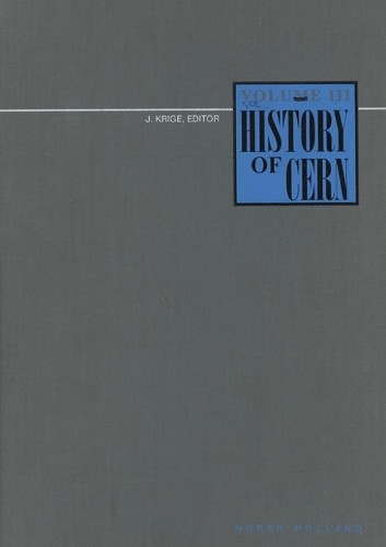 History of CERN, III - 9780444896551