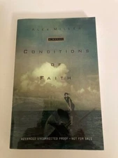Conditions of Faith by Alex Miller (2000) Advance Uncorrected Proof ARC Like New