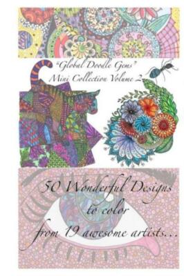 Global Doodle Gems Mini Collection Volume 2: The Ultimate Coloring Book   A...