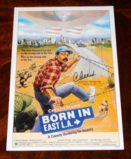 CHEECH MARIN "RUDY" SIGNED BORN IN EAST L.A. 12X18 MOVIE POSTER!!!