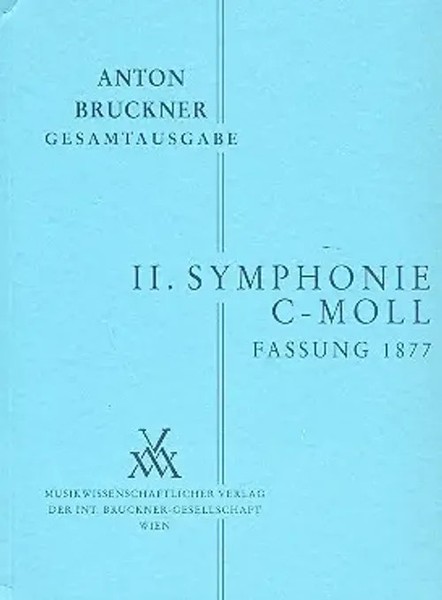 Sinfonie C-Moll Nr. 2 | Fassung Von 1877 | Anton Bruckner | Studienpartitur-image